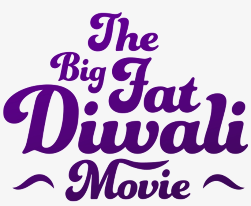 The Big Fat Diwali Movie - Poster, transparent png download