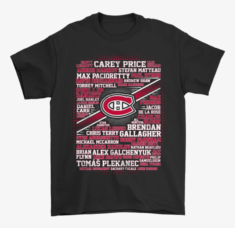 Nhl Hockey All Players Team Montreal Canadiens Shirts-potatotee - Montreal Canadiens, transparent png download