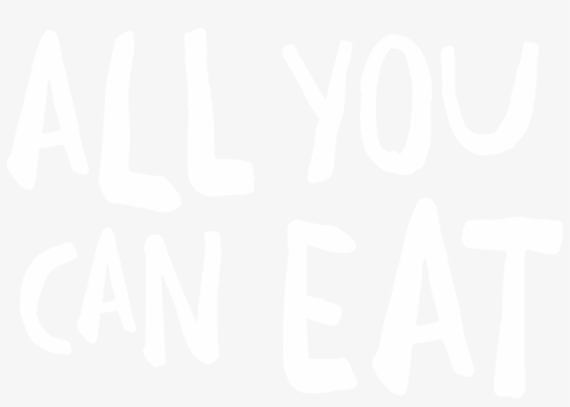 All You Can Eat Png - Calligraphy, transparent png download
