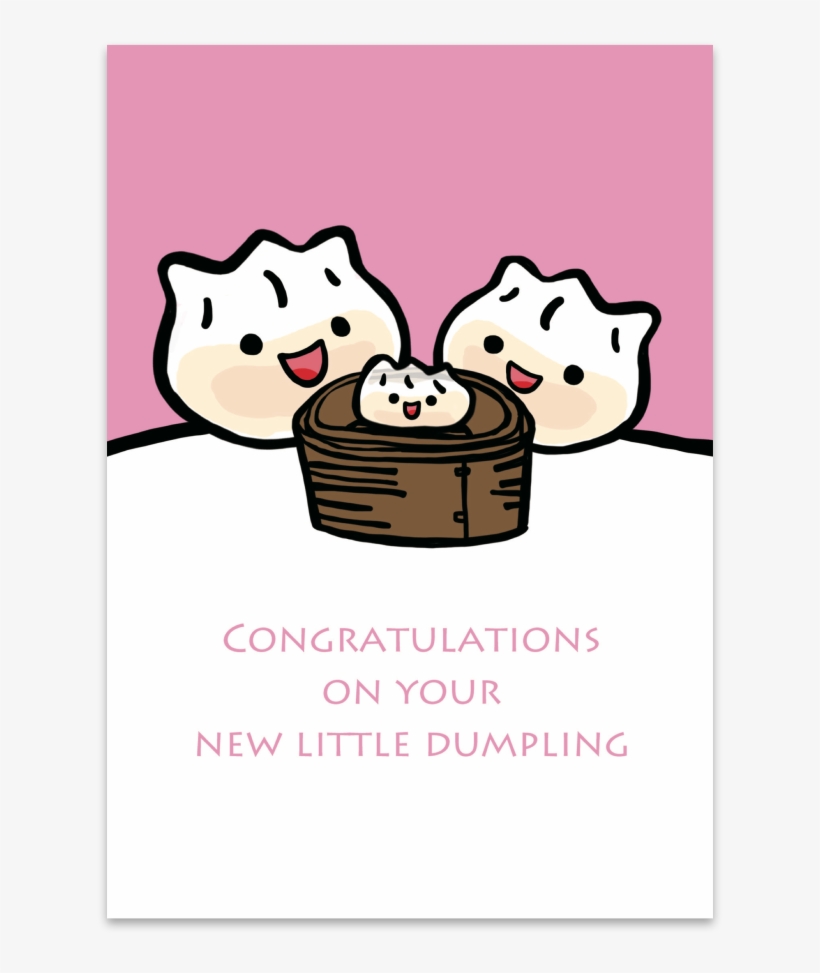 Congratulations On Your New Little Dumpling Card - Greeting, transparent png download