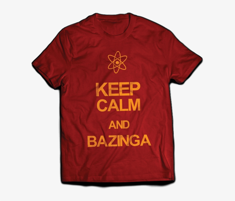 Gardez Votre Calme Et Comme Sheldon Cooper - Keep Calm, transparent png download