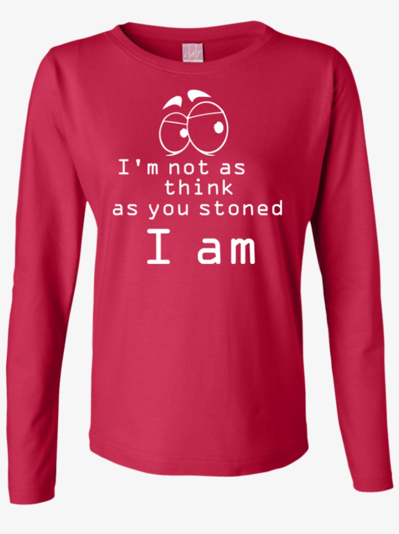 Stoner Thoughts Ladies Long Sleeve T-shirt - Sheltie Shirt, transparent png download