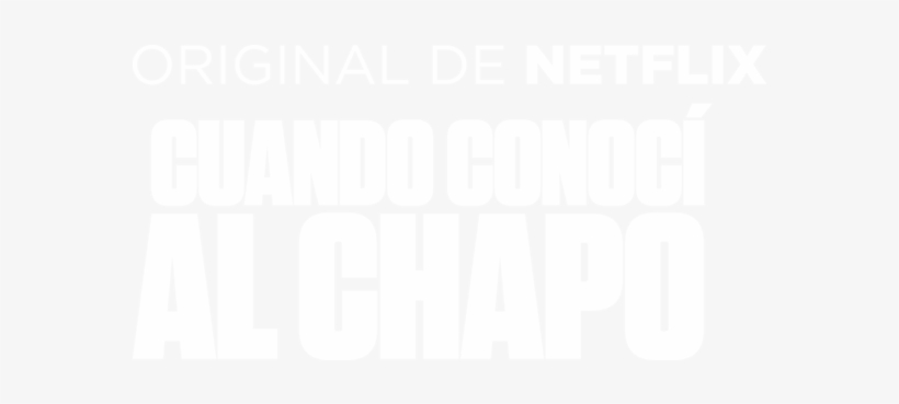 Cuando Conocí Al Chapo - Graphic Design, transparent png download