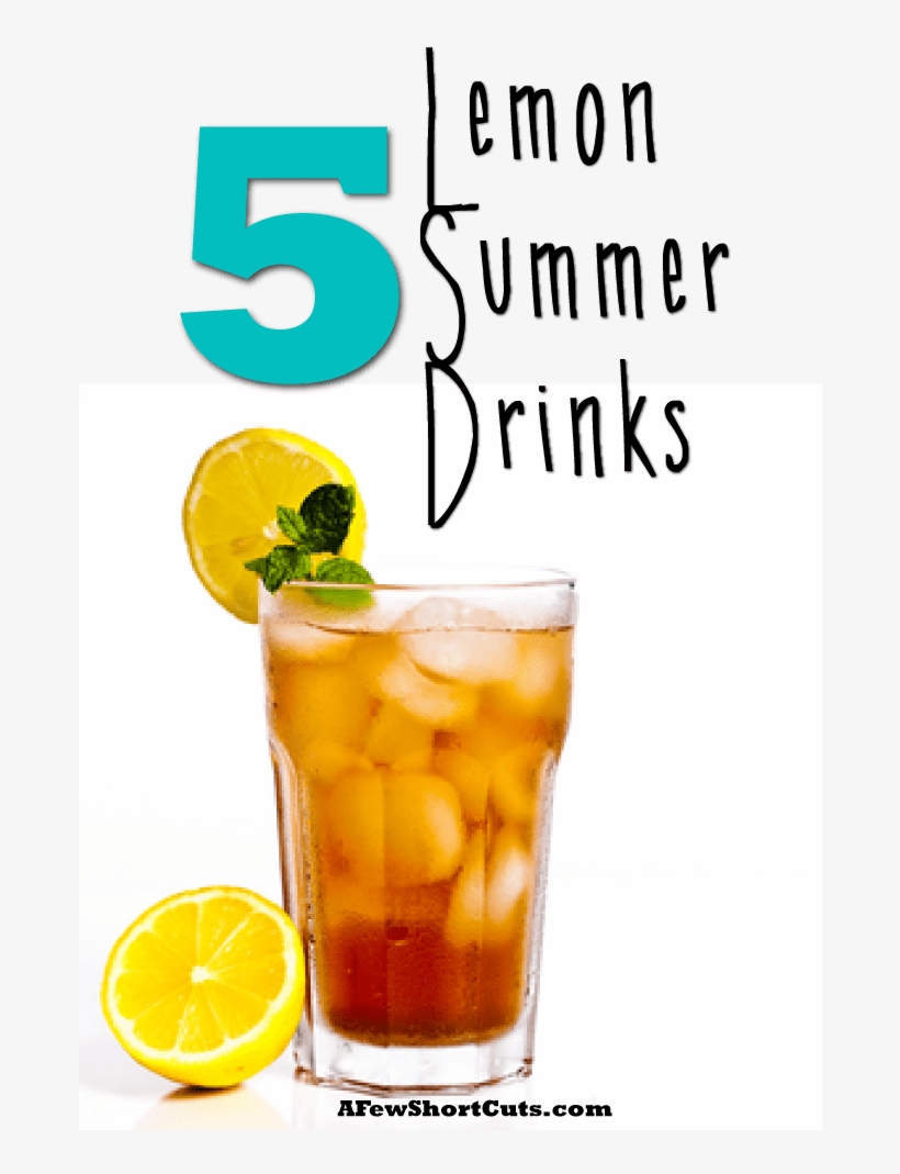 5 Lemon Summer Drinks - Iced Tea, transparent png download