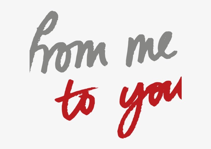 From Me To You - Me To You, transparent png download