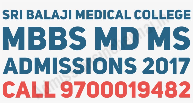 Sree Balaji Medical College Admissions 2017 Mbbs Md - Parallel, transparent png download