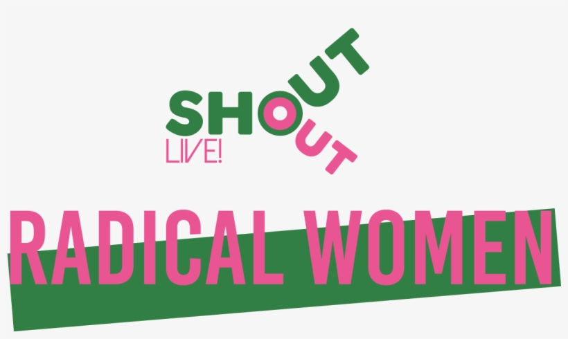 #solivefest18 Is Catching Up With Radical Women In - Graphic Design, transparent png download