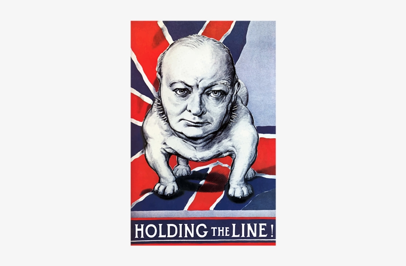 Click And Drag To Re-position The Image, If Desired - Winston Churchill Propaganda Poster, transparent png download