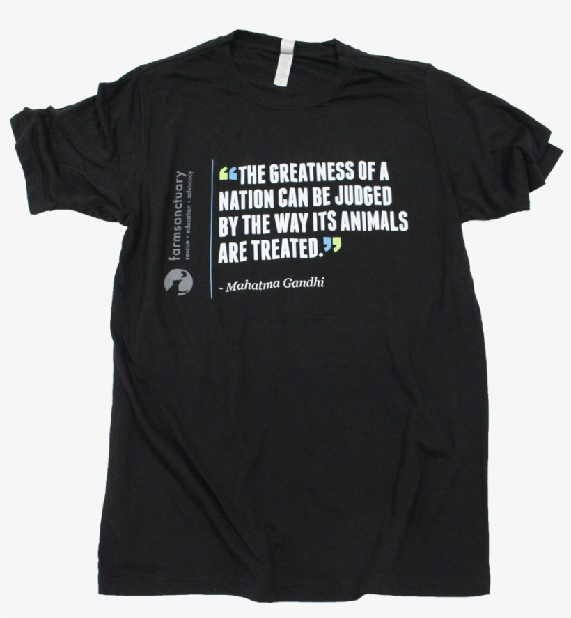 Farm Sanctuary Gandhi Quote Unisex Tee, transparent png download