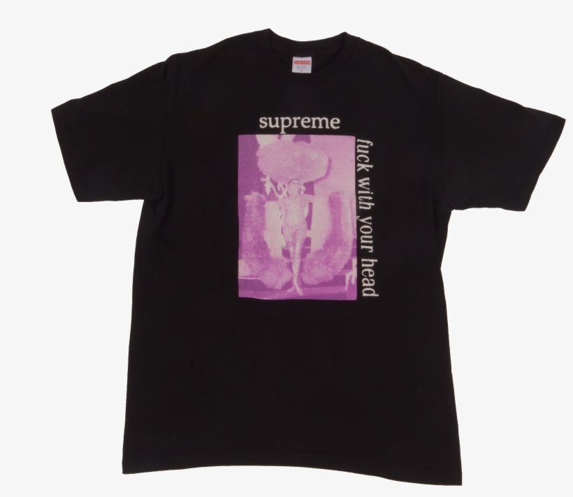 Supreme Fuck With Your Head Tee - Active Shirt, transparent png download