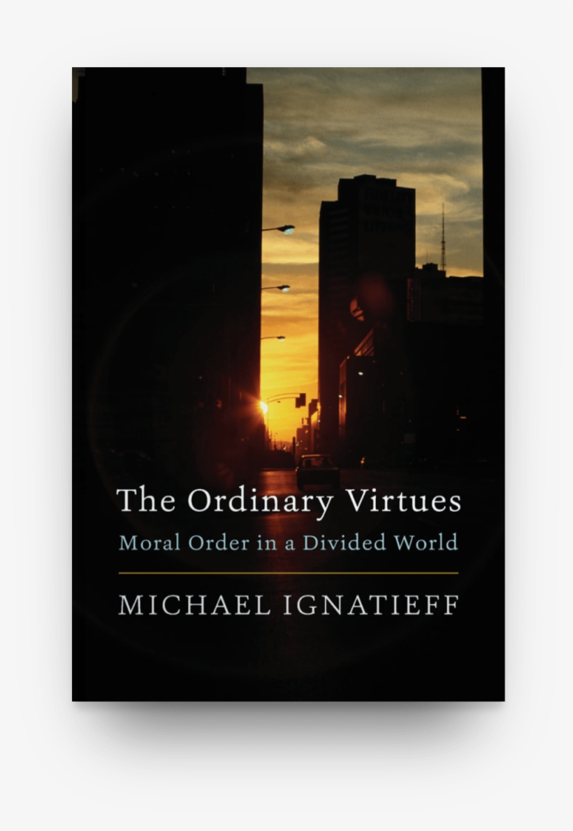 The Ordinary Virtues - Ordinary Virtues Moral Order In A Divided World By, transparent png download
