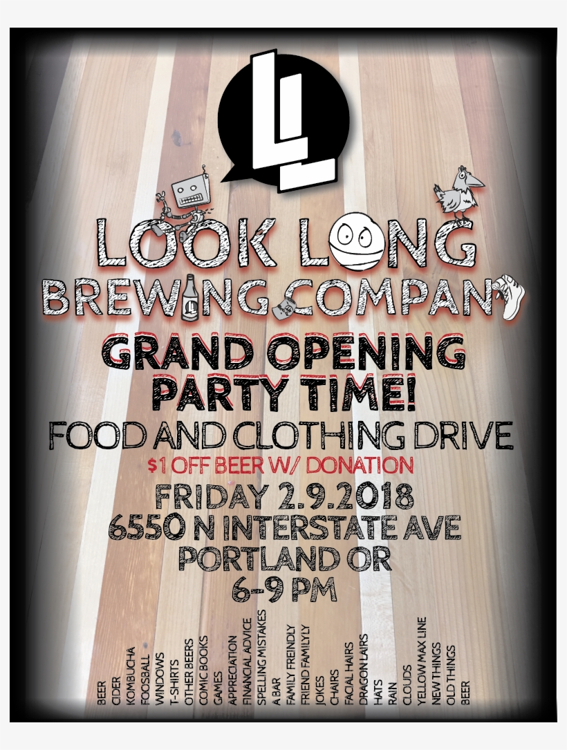 Look Long Brewing Company Grand Opening Party Time, transparent png download
