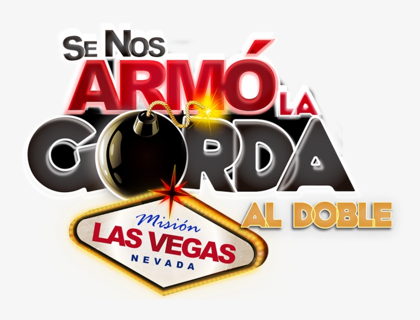 Se Nos Armó La Gorda Al Doble - Graphic Design, transparent png download