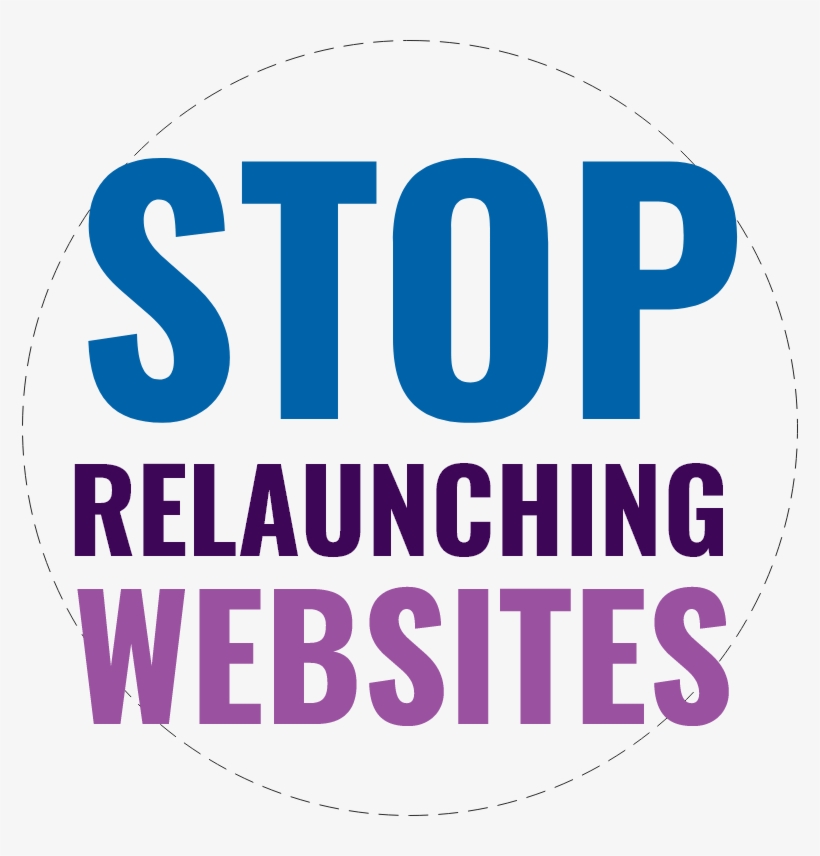 Stop Relaunching Websites - Regime Change, transparent png download