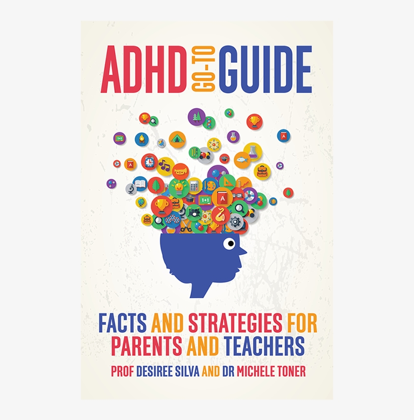 Back To School G2g Tips - Adhd Go-to Guide: Facts And Strategies For Parents, transparent png download