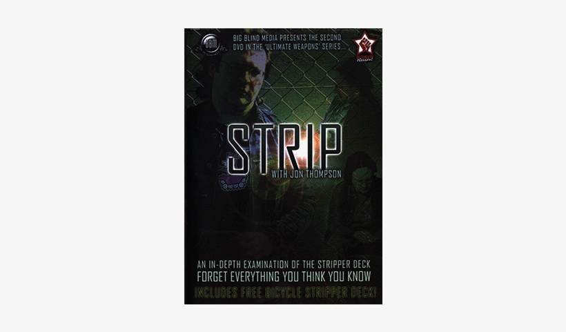 Strip By Jon Thompson & Big Blind Media Video Download - Strip By Jon Thompson (with Stripper Deck) (dvd), transparent png download