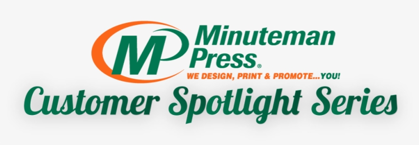 Customer Spotlights - Minuteman Press, transparent png download