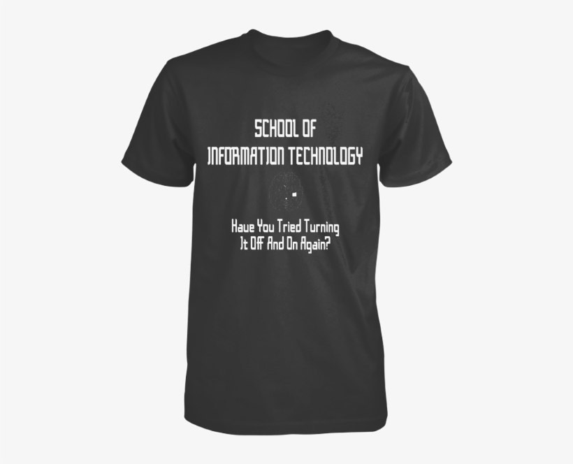 Get This Limited Edition It Crowd, School Of It T-shirt - T-shirt, transparent png download