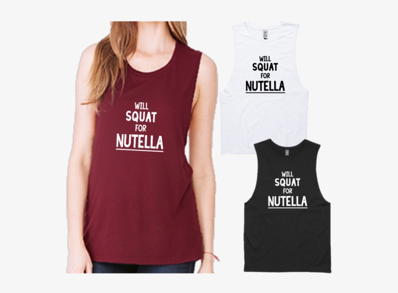 Will Squat For Nutella - - Allntrends, transparent png download