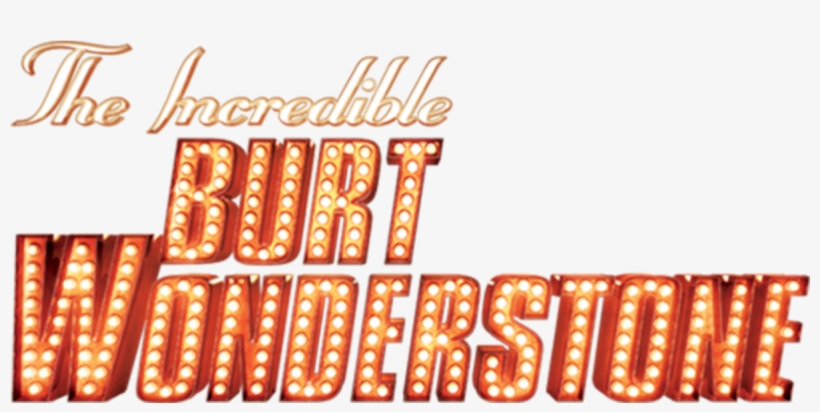 The Incredible Burt Wonderstone - Graphic Design, transparent png download