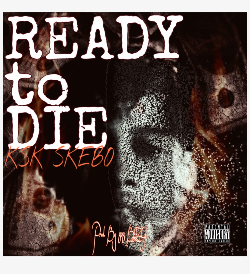 Ready To Die Ksk Skebo Front Cover - Love Exo, transparent png download