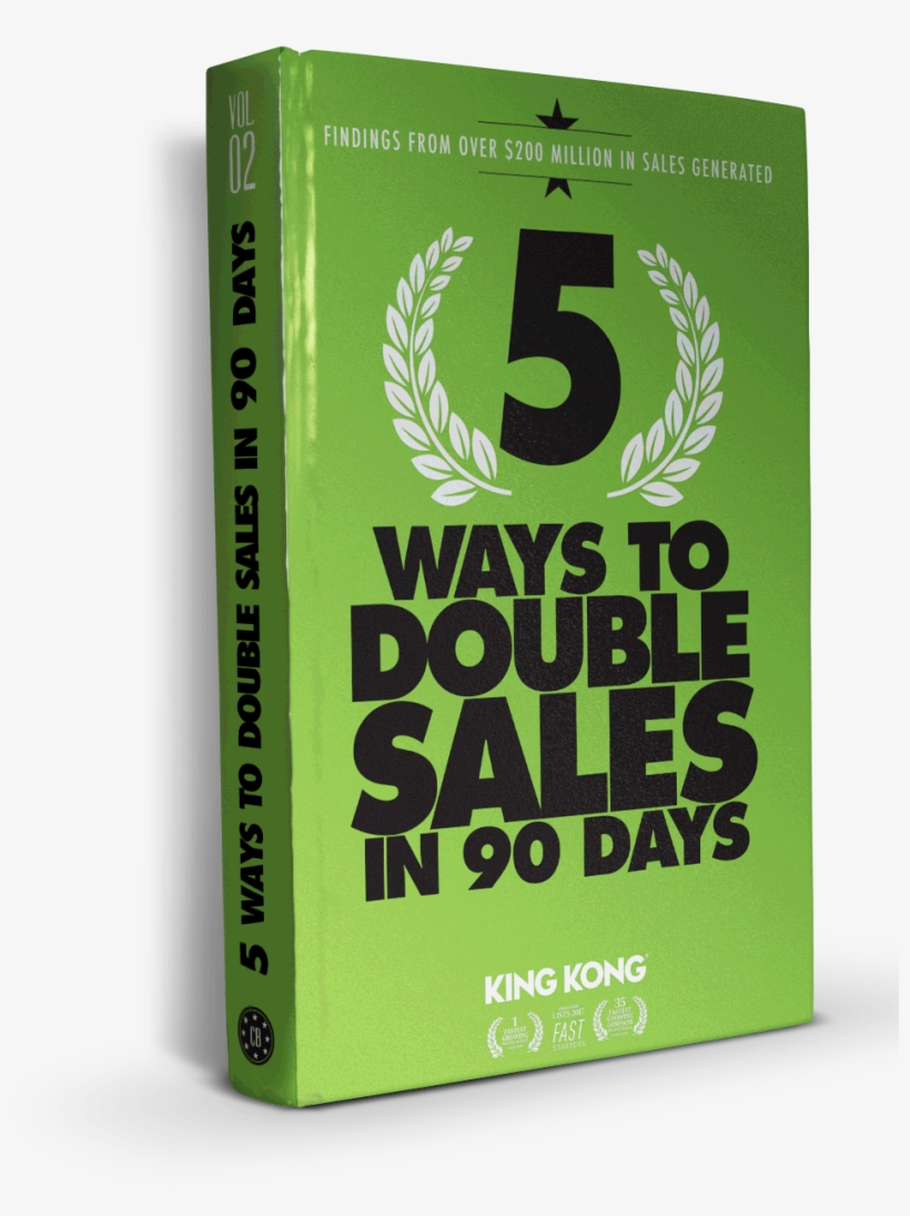 5 Ways To Double Your Sales In 90 Days - King Kong Digital Agency, transparent png download