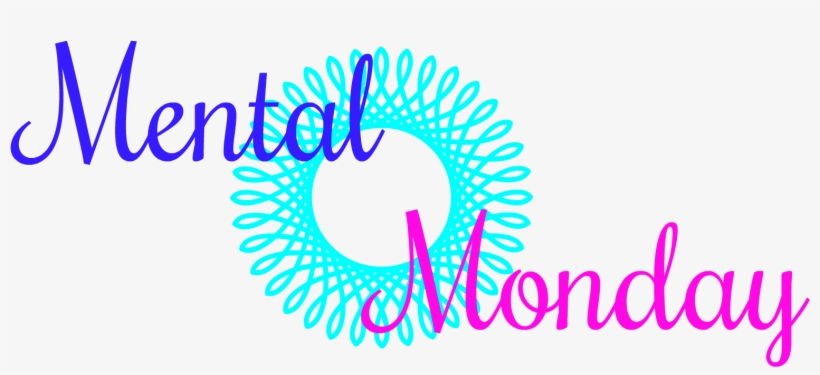 Mental Monday Mom Guilt - Graphic Design, transparent png download