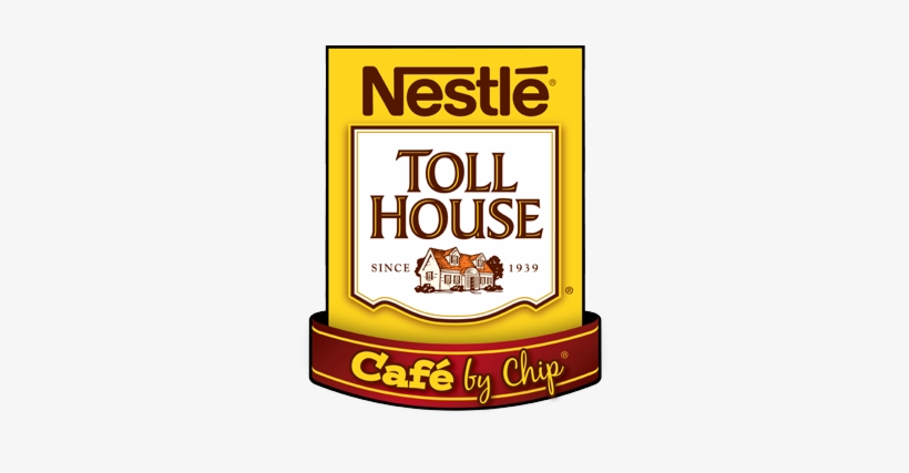 Nestle Toll House Cafe - Nestle Toll House Cafe By Chip Logo, transparent png download