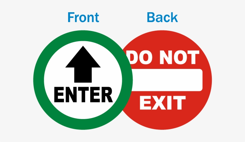 Enter / Do Not Exit Label - Not An Exit Hazard, transparent png download