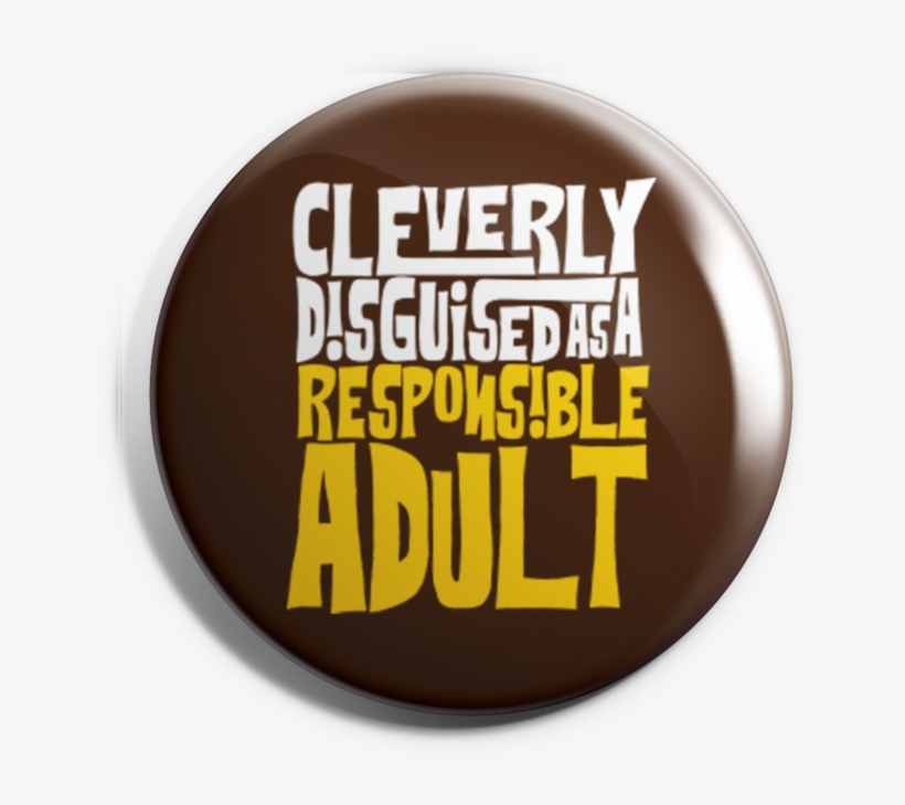 Cleverly Disguise Badge Magnet - Circle, transparent png download