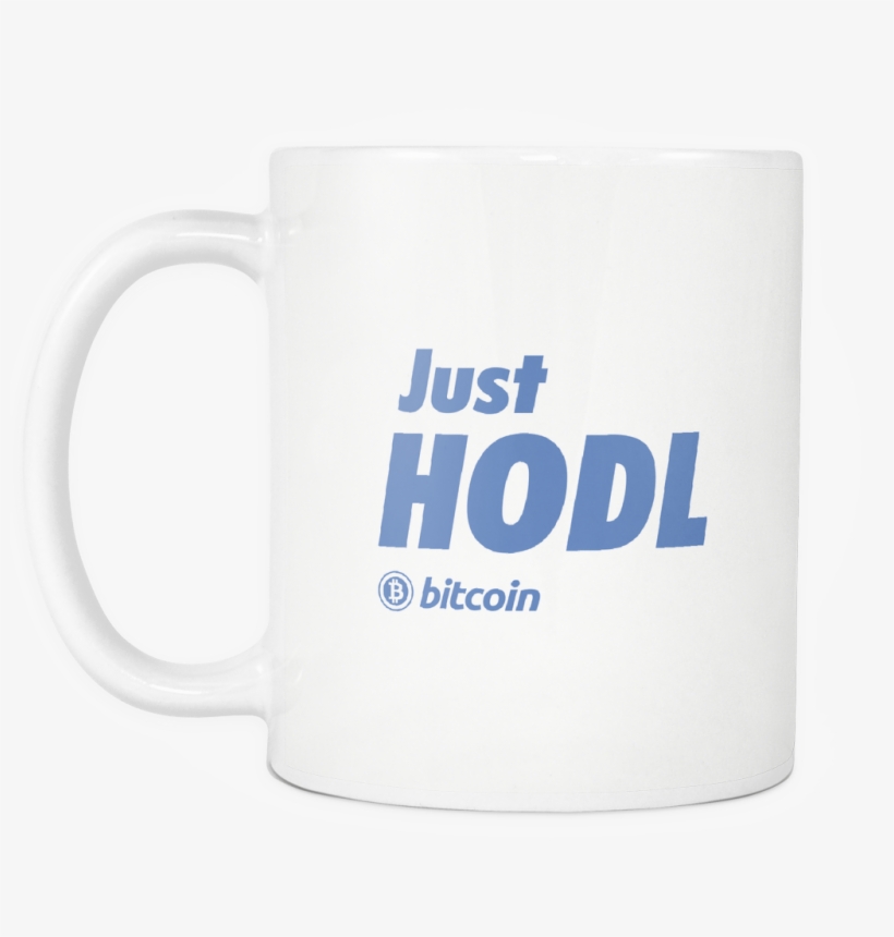 Just Hodl - Bitcoin, transparent png download