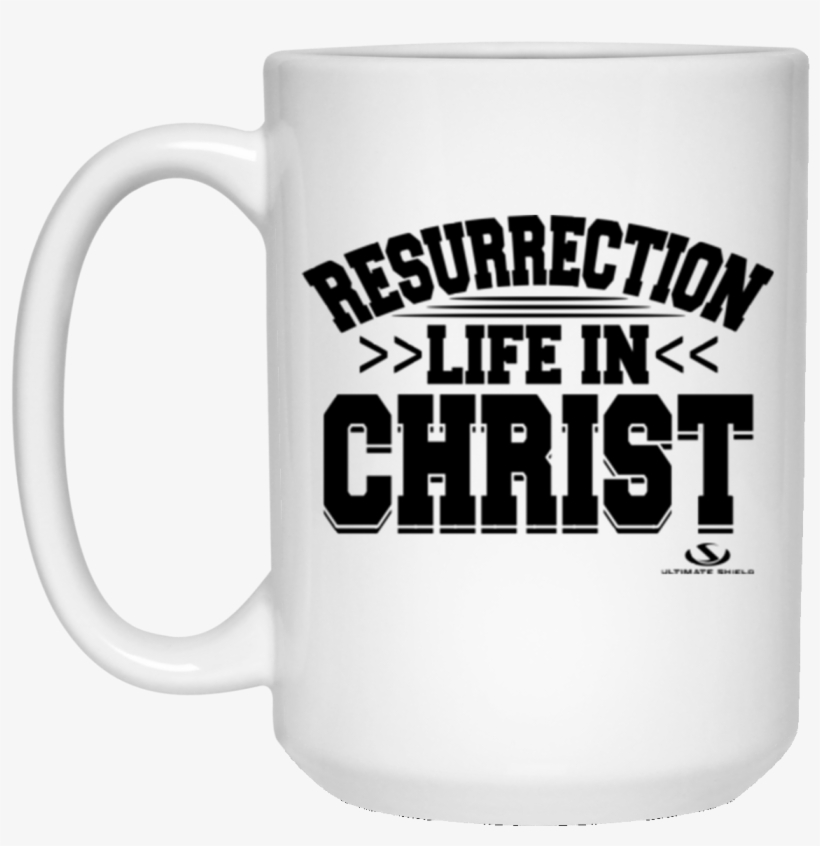 Resurrection Life In Christ 15 Oz - Beer Stein, transparent png download