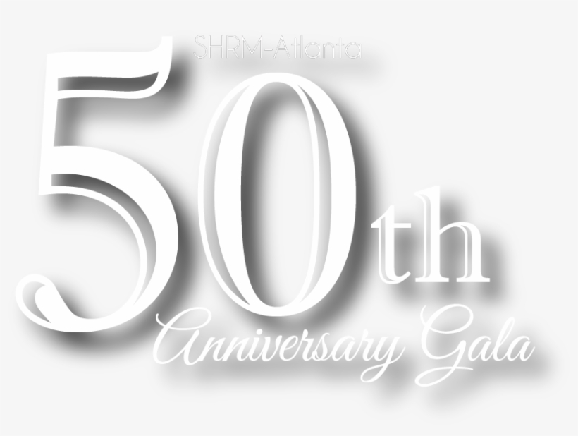 Shrm-atlanta 50th Anniversary Gala - Graphic Design, transparent png download
