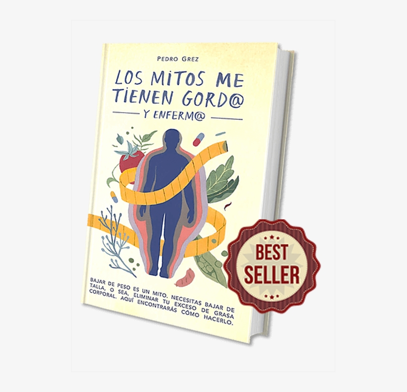Grez Libro 1 Los Mitos Con Sello - Mitos Me Tienen Gordo Y Enfermo, transparent png download
