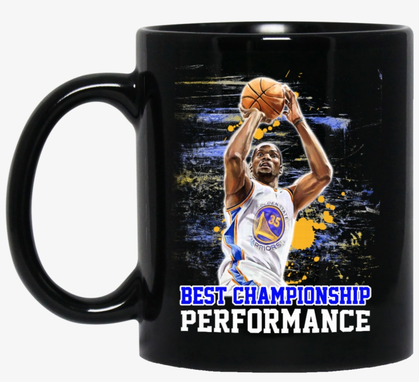Golden Warrior Kevin Durant Mug Best Championship Performance - You Knew Him As A Sailor I Knew Him As A King, transparent png download
