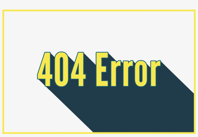 404 Error - Graphic Design, transparent png download