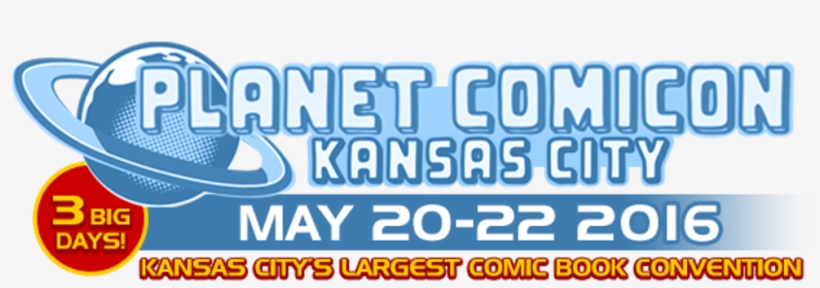 Last Weekend, Kansas City Played Host To Planet Comicon, - Poster, transparent png download