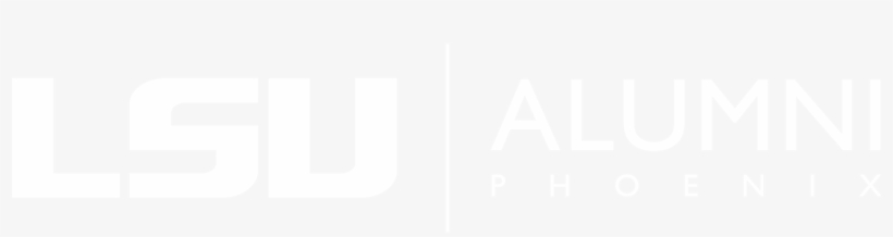 Welcome To The Phoenix Chapter Of The Lsu Alumni Association - Sign, transparent png download