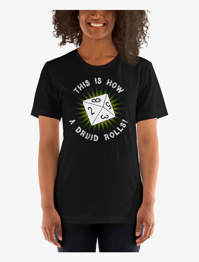 Load Image Into Gallery Viewer, This Is How A Druid - T-shirt, transparent png download