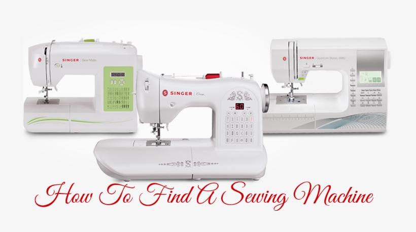 How To Find A Sewing Machine - Singer Sewing Machine Model One, transparent png download