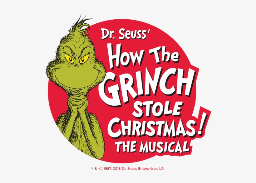 Seuss' How The Grinch Stole Christmas The Musical Tickets - Grinch Who Stole Christmas, transparent png download