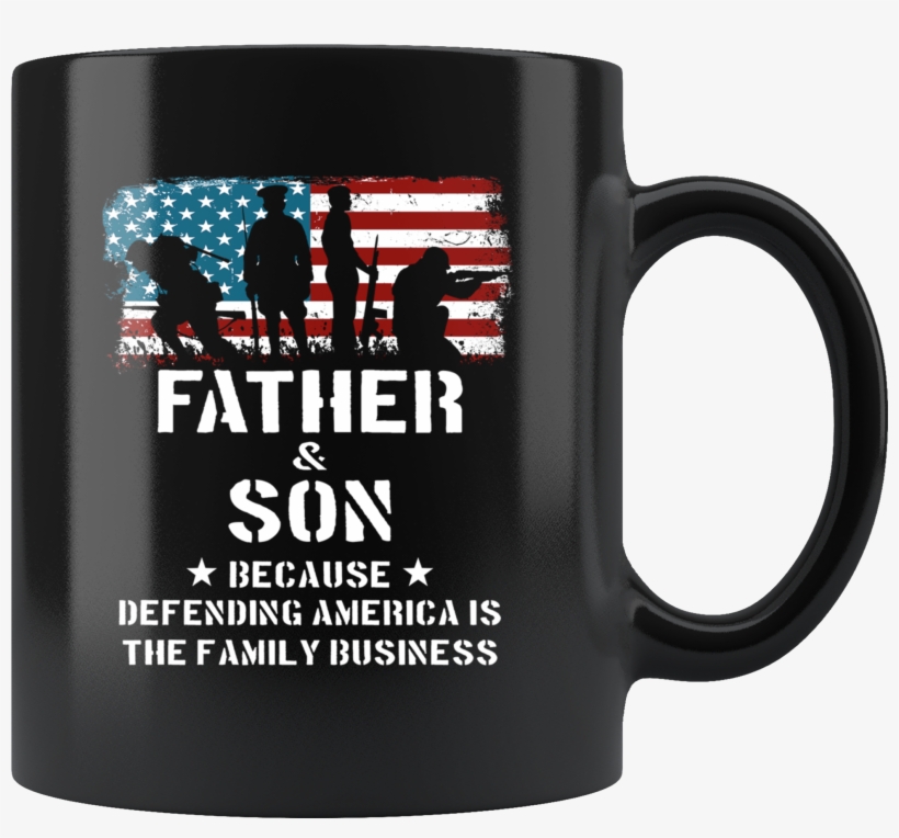 Father Son Defending America Military Family Business - Mug, transparent png download