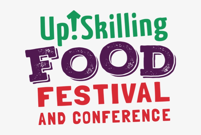 Up Skilling Food Festival And Conference - Poster, transparent png download