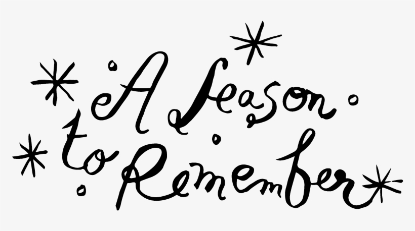 A Holiday Season To Remember - Calligraphy, transparent png download
