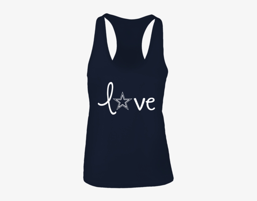 Love The Dallas Cowboys Star Shirt - Active Tank, transparent png download