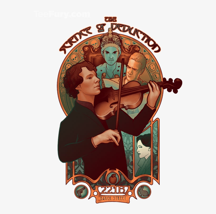 This Is Actually A T-shirt Design, From Teefury - Science Of Deduction Shirt, transparent png download