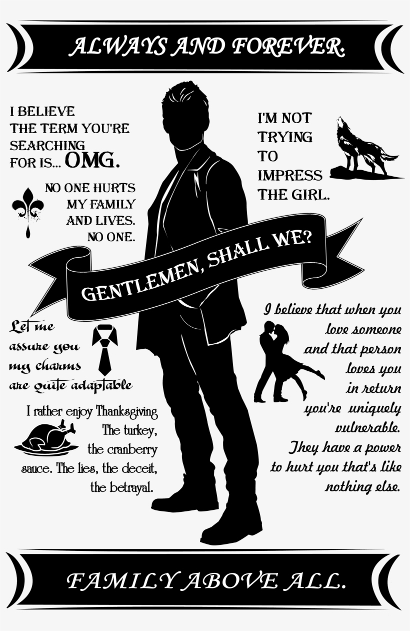 You Can Take A Closer Look And Read All The Quotes Elijah Mikaelson Quotes Transparent Png 4000x6000 Free Download On Nicepng