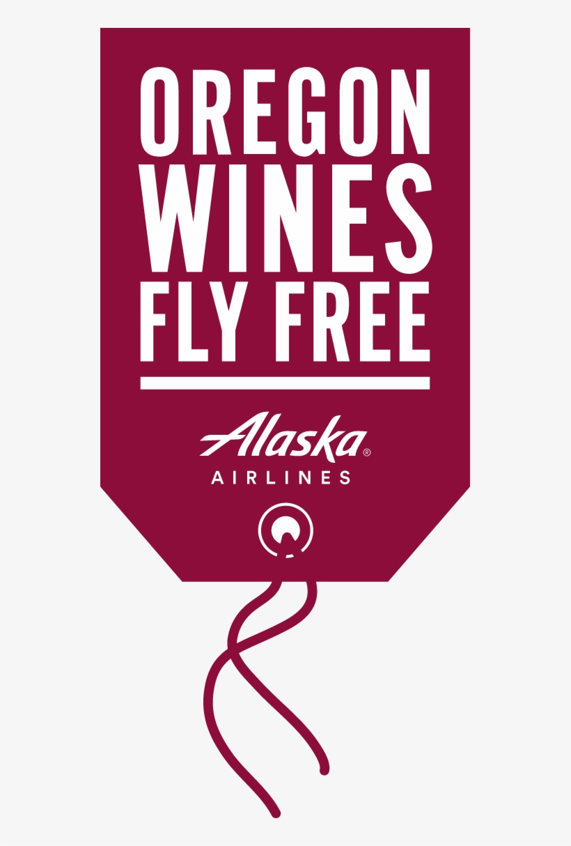 Oregon Wine Flies Free On Alaska Airlines - Oregon Wines Fly Free, transparent png download