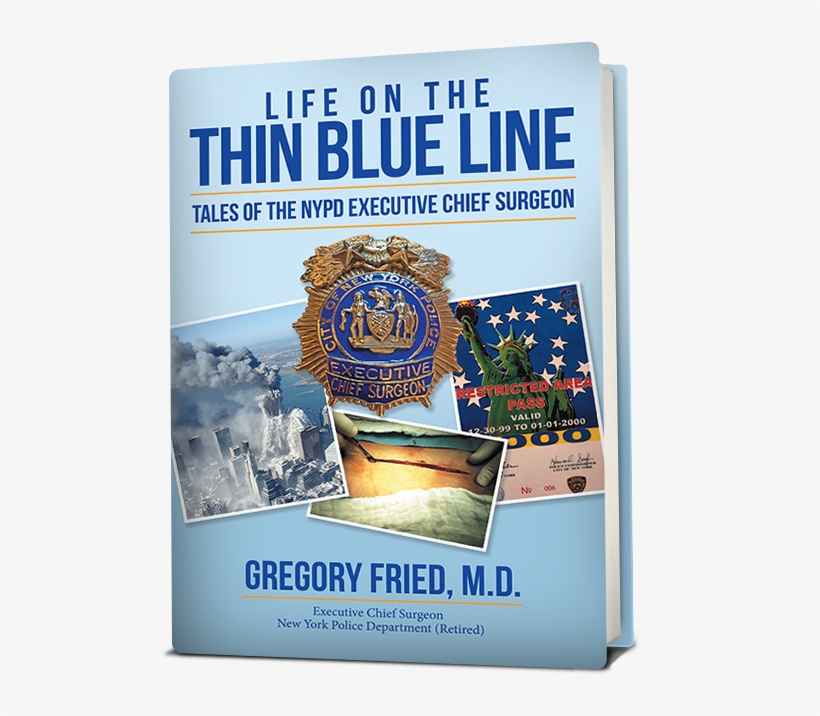 When You're A Surgeon, The Smallest Mistake Could Result - Life On The Thin Blue Line: Tales Of The Nypd Executive, transparent png download