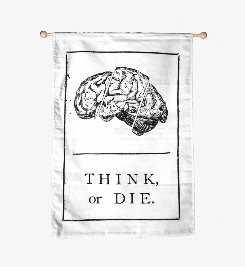 Think Or Die Banner - Drawing, transparent png download